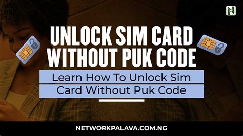 unlock sim card without puk